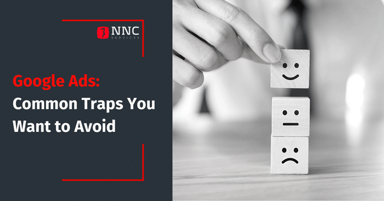 Google Ads: Common Traps You Want to Avoid