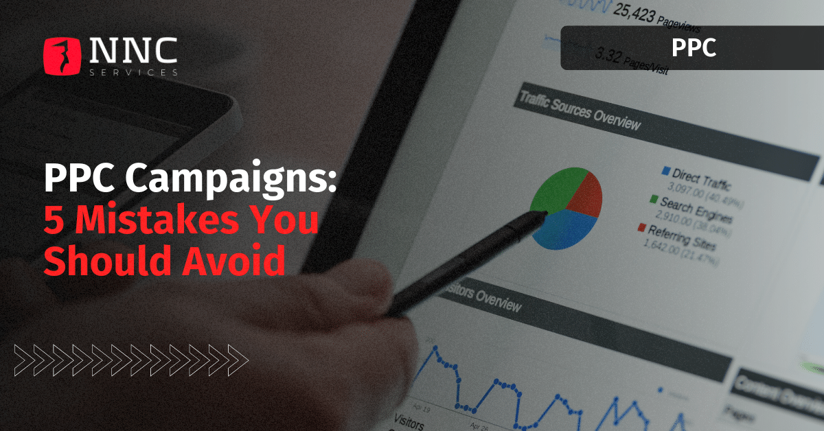 PPC Campaigns: 5 Mistakes You Should Avoid